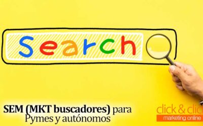 SEM para PYMES y autónomos: una guía completa para potenciar tu negocio en línea