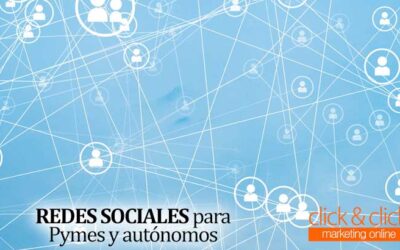 Aprovecha las redes sociales: ventajas y estrategias clave para PYMES y autónomos