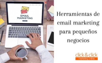 Herramientas de email marketing para pequeños negocios
