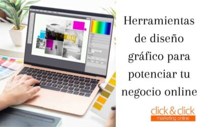 Herramientas de diseño gráfico para potenciar tu negocio online
