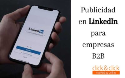 Publicidad en LinkedIn para empresas B2B