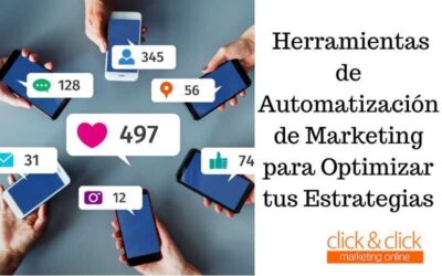 Herramientas de Automatización de Marketing para Optimizar tus Estrategias