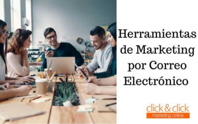 Herramientas de Marketing por Correo Electrónico para Impulsar tu Estrategia de Email Marketing