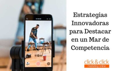 Atrévete a Ser Diferente: Estrategias Innovadoras para Destacar en un Mar de Competencia