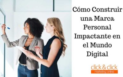 De Cero a Héroe: Cómo Construir una Marca Personal Impactante en el Mundo Digital